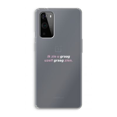 uzelf graag zien: OnePlus 9 Pro Transparant Hoesje
