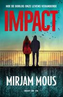 Impact - Mirjam Mous - ebook