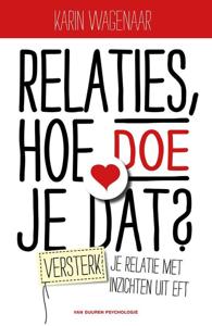 Relaties, hoe doe je dat? (Paperback)