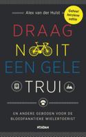 Draag nooit een gele trui (Paperback)
