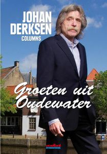 Groeten uit Oudewater - Johan Derksen - ebook