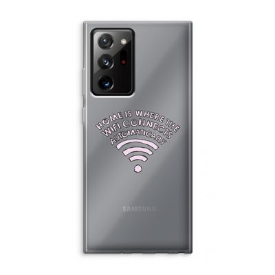 Home Is Where The Wifi Is: Samsung Galaxy Note 20 Ultra / Note 20 Ultra 5G Transparant Hoesje