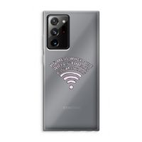 Home Is Where The Wifi Is: Samsung Galaxy Note 20 Ultra / Note 20 Ultra 5G Transparant Hoesje