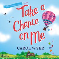 Take a Chance On Me