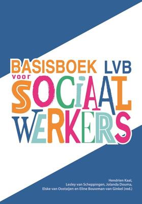 Basisboek lvb voor sociaal werkers (Paperback)