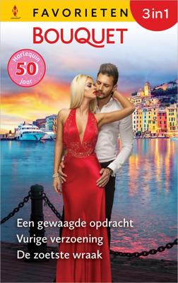 Een gewaagde opdracht / Vurige verzoening / De zoetste wraak - Susan Napier, Sandra Marton, Emma Darcy - ebook