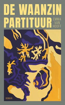 De waanzinpartituur (Paperback)