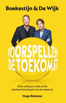 Boekestijn & De Wijk voorspellen de toekomst (Paperback)