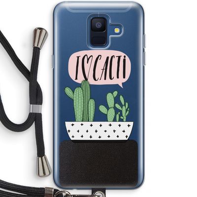 I love cacti: Samsung Galaxy A6 (2018) Transparant Hoesje met koord
