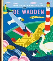 Mijn Gouden Boekje over de Wadden (Hardback)