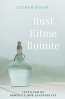 Rust ritme ruimte - Esther Kouw - ebook