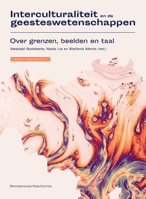 Interculturaliteit en de geesteswetenschappen - tweede, herziene editie (Paperback)