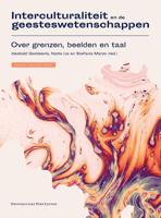 Interculturaliteit en de geesteswetenschappen - tweede, herziene editie (Paperback)