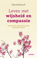 Leven met wijsheid en compassie - David Dewulf - ebook