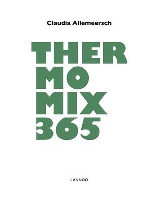 Thermomix 365 - Claudia Allemeersch - ebook
