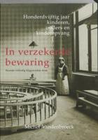 In verzekerde bewaring (Paperback)