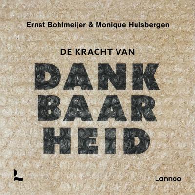 De kracht van dankbaarheid (Paperback)