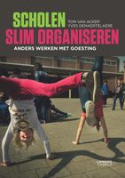 Scholen slim organiseren - Tom Van Acker, Yves Demaertelaere - ebook