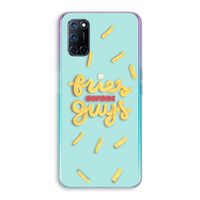 Always fries: Oppo A52 Transparant Hoesje