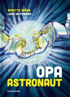 Opa astronaut (Hardback)