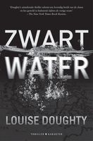 Zwart water - Louise Doughty - ebook