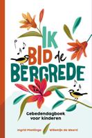 Ik bid de bergrede (Paperback) Ik bid de bergrede (Paperback)