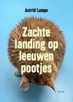 Zachte landing op leeuwenpootjes (Paperback)