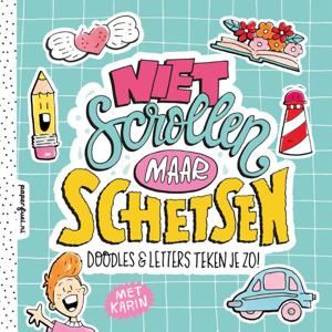 Niet scrollen maar schetsen (Hardback)