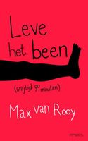 Leve het been! - Max van Rooy - ebook