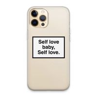 Self love: iPhone 13 Pro Max Transparant Hoesje