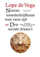 Nieuwe toneelschrijfkunst voor onze tijd en Drie sociale drama&apos;s (Paperback)