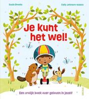 Je kunt het wel! (Hardback)