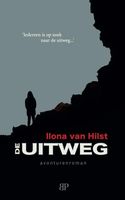 De uitweg - Ilona van Hilst - ebook