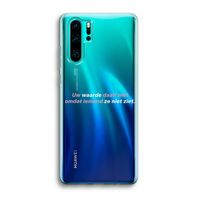 uw waarde daalt niet: Huawei P30 Pro Transparant Hoesje