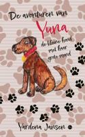 De avonturen van Yuna, de kleine hond met haar grote mond (Paperback)