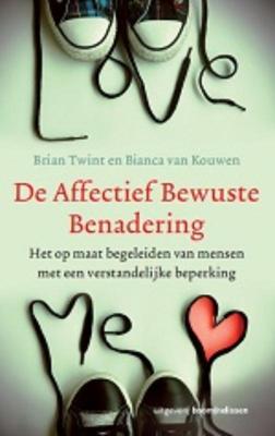 De affectief Bewuste Benadering (Paperback)