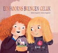 Eenhoorns brengen geluk (Hardback)