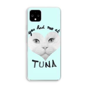 You had me at tuna: Pixel 4 XL Transparant Hoesje