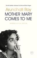 Mother Mary Comes to Me - Arundhati Roy - ebook