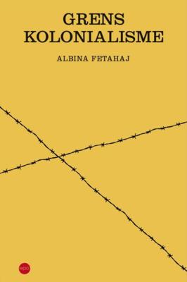 Grenskolonialisme (Paperback)