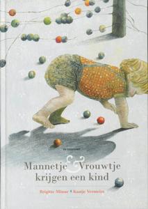 Mannetje & Vrouwtje krijgen een kind (Hardback)