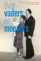 Over vaders en moeders (Paperback)