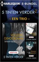 5 Tinten Verder 2 - een trio - 2 - Tiffany Reisz, Lisa Renee Jones, Alison Tyler - ebook - thumbnail