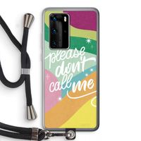 Don't call: Huawei P40 Pro Transparant Hoesje met koord