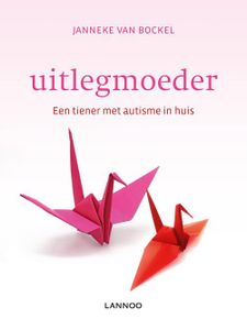 Uitlegmoeder - Janneke van Bockel - ebook