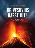 De Vesuvius barst uit! (Hardback)