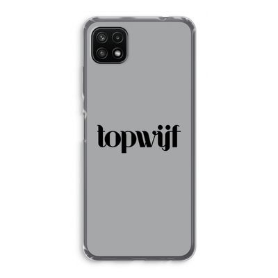 Topwijf Grijs Zwart: Samsung Galaxy A22 5G Transparant Hoesje