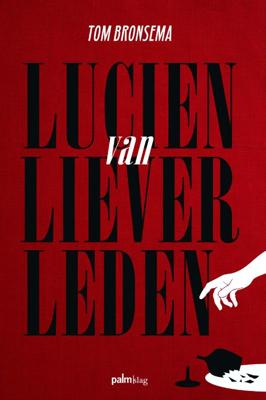 Lucien van Lieverleden (Paperback)