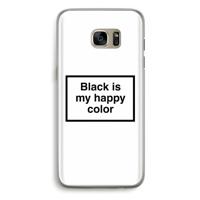 Black is my happy color: Samsung Galaxy S7 Edge Transparant Hoesje - thumbnail