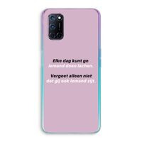 gij zijt ook iemand: Oppo A52 Transparant Hoesje